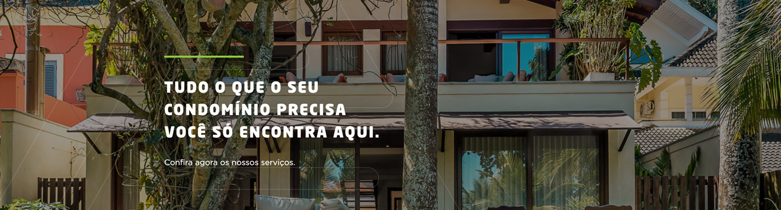 Tudo que seu condomínio precisa você só encontra aqui